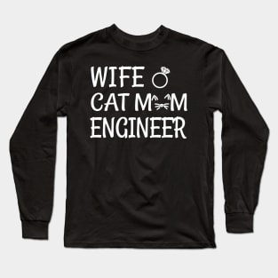 wife cat mom engineer Long Sleeve T-Shirt